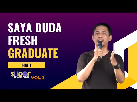 Stand Up Hadi: Gua Duda, Gua Sering Baper | Super Playground Vol. 2