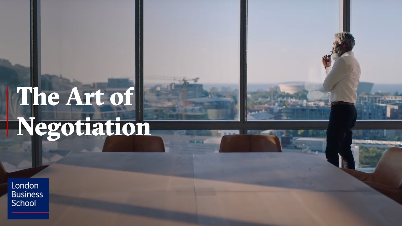 The art of negotiation: Six must-have strategies | LBS