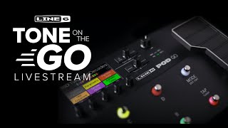 Line 6 &quot;Tone On The Go&quot; Livestream
