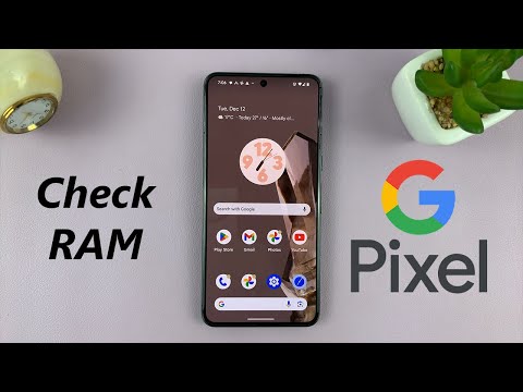 How To Check RAM On Google Pixel