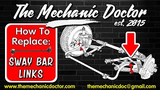 How To Replace Sway Bar Links