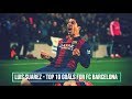 Luis Suarez - Top 10 goals for FC Barcelona - HD