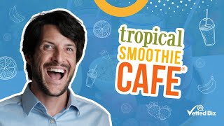 Tropical Smoothie Franchise Cost Exposed