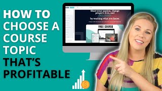 How to Choose a Profitable Topic for Your Online Course 2025