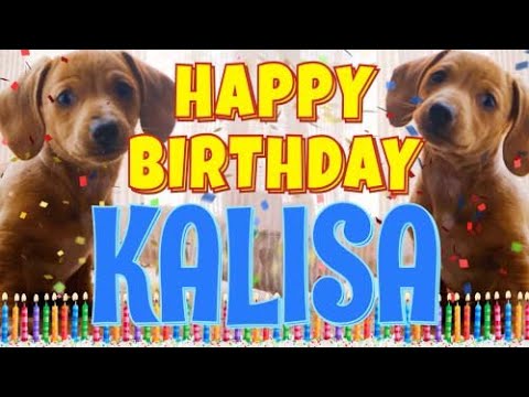Happy Birthday Kalisa! ( Funny Talking Dogs ) What Is Free On My Birthday