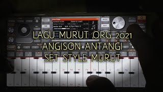 Download lagu Organ Tunggal Lagu Murut Angison Antangi || Org 2021 Style Murut mp3