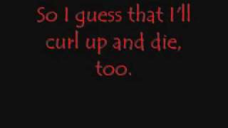 Relient K - Curl Up and Die With Lyrics