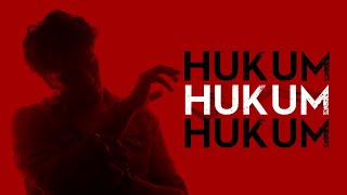 HUKUM - A NIHAL NOWSHAD HUNT!