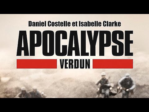 APOCALYPSE VERDUN - ALL EPISODES