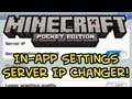 Minecraft PE In-App Settings Server IP Changer [iOS ...