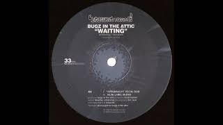 A FLG Maurepas upload - Bugz In The Attic - Waiting (Afronaught remix) - Broken