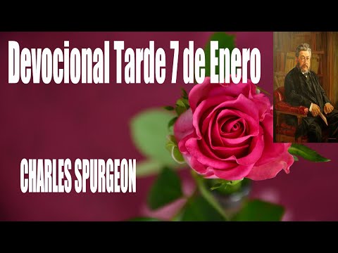Devocional/Charles Spurgeon/tarde 7 de Enero "Mi hermana, mi esposa".Cantar de los Cantares 4:12