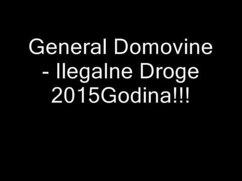 General Domovine - Ilegalne Droge 2015Godina!!!