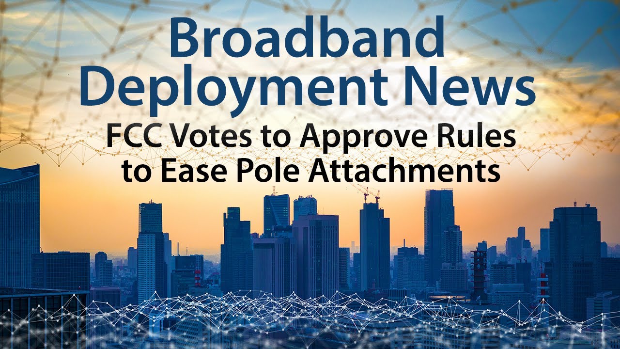 The FCC Adopts New Pole Attachment Rules