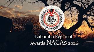 LUBOMBO REGIONAL NAC AWARDS LIBOMBO