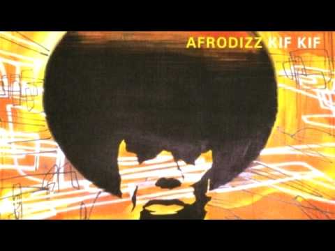 01 Afrodizz - Kif Kif [Freestyle Records]