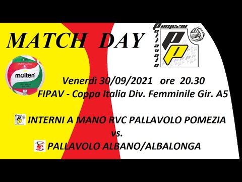 COPPA ITALIA DIV FEMM - Interni a mano Rvc Pallavolo Pomezia  vs.  Pallavolo Albano/Albalonga