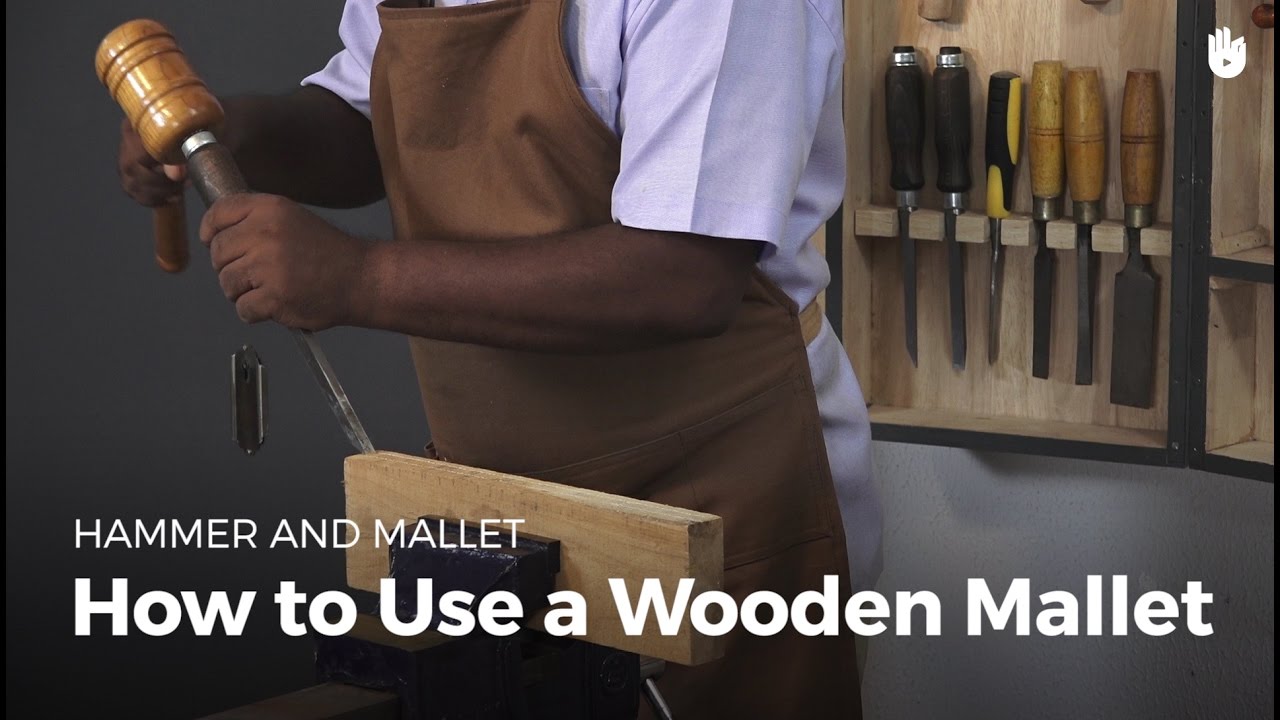 How to Use a Wooden Mallet How to Be a Woodworker Sikana