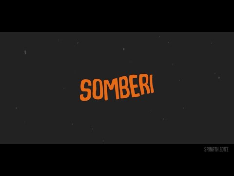Somberi | Havoc Brothers | Lyrical Video