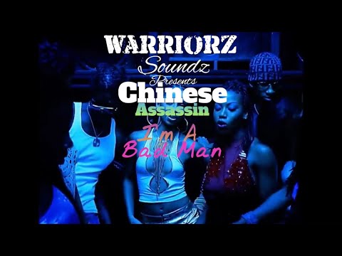 Dancehall 🇯🇲 Mix - Chinese Assassin | I’m A Bad Man