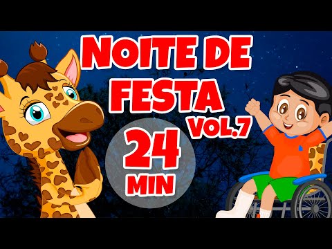 Noite de Festa Vol. 7 - Giramille 24 min | Desenho Animado Musical