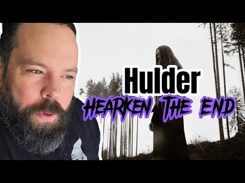 A HAUNTING BRUTAL MASTERPIECE! Hulder "Hearken the End"