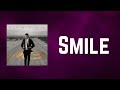 Michael Bublé - Smile (Lyrics)