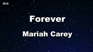 Forever - Mariah Carey Karaoke 【No Guide Melody】 Instrumental