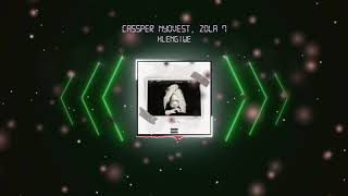 Cassper Nyovest - Hlengiwe (feat. Zola 7)