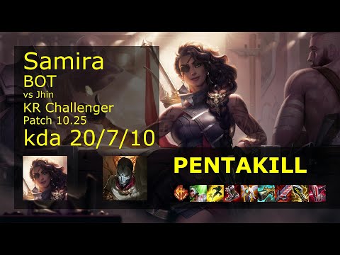 Samira ADC vs Jhin - KR Challenger 20/7/10 Patch 10.25 Gameplay // [롤] 사미라 vs 진