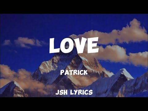 Patrick Star - Love (Lyrics) | (AI Cover)