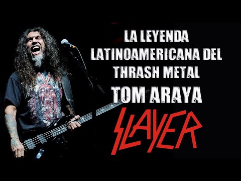 Tom Araya and his Latin American origins - Slayer