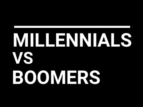Millennials vs Boomers!
