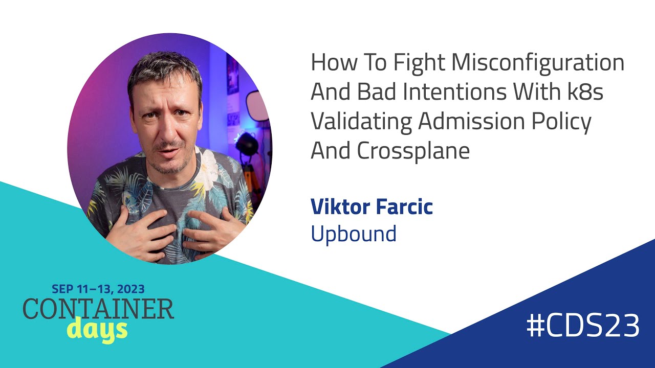 k8s Validating Admission Policy And Crossplane - Viktor Farcic