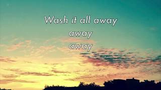 San Cisco - Wash it all Away (Lyrics on Screen)