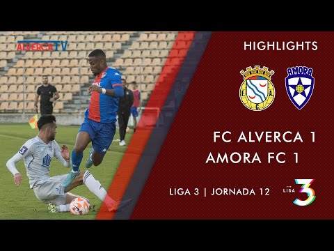 FC Alverca 1-1 Amora FC | Highlights