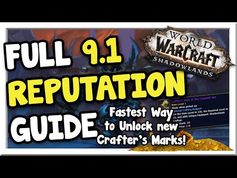 Patch 9.1 Full Reputation Guide! | Unlocking Crafter's Marks | Shadowlands | WoW Gold Making Guide