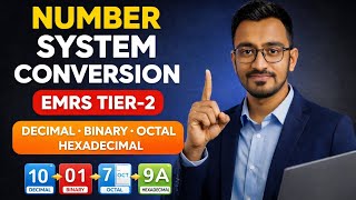 Number System Conversion | EMRS Tier-2 Computer Science | Decimal, Binary, Octal & Hexadecimal