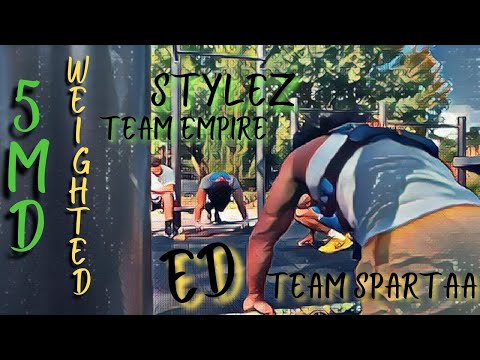 50 Pull Up 100 Push Ups | @Stylez2  & Ed | 5MD Weighted