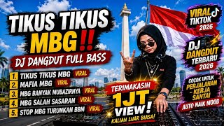 Download lagu TIKUS TIKUS MBG - LAGU VIRAL MBG‼️ DJ DANGDUT VIRAL‼️DJ VIRAL TIKTOK‼️DJ FULL BAS‼️DJ DANGDUT REMIX mp3
