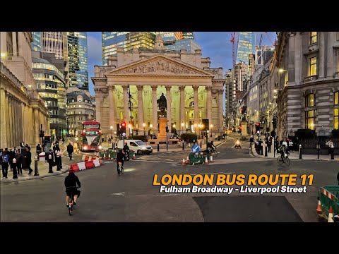 One of the cheapest way to tour London; taking a double-decker Bus 11 from Fulham to Liverpool St 🚌