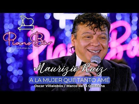 To the Woman I Loved So Much - Maurizio Ruiz - Piano Bar