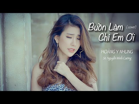 Thể hiện bởi Hoàng Y Nhung