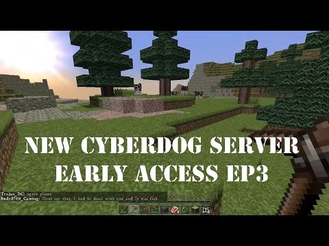 EP3 NEW CYBERDOG SERVER EARLY ACCESS! Desert village!