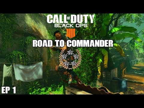 FRESH START | ROAD TO COMMANDER Ep. 1 | BO4