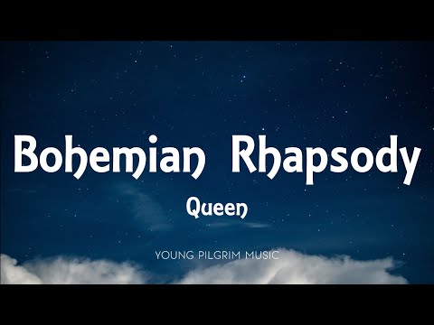 Queen - Bohemian Rhapsody (Lyrics)
