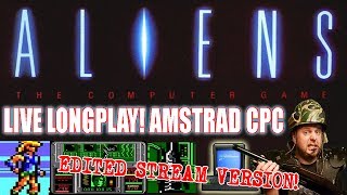 [AMSTRAD CPC] Aliens : The Computer Game - Longplay (Edited Live Stream Version)