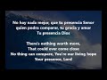 Santo Espiritu Holy Spirit You Are Welcome Jesus Culture Bilingual Lyrics Espanol Y Ingles