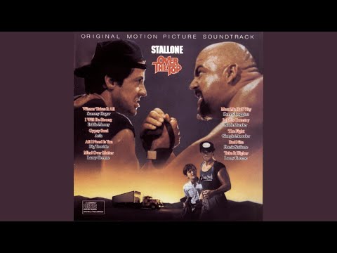 Take It Higher (From "Over The Top" Soundtrack)