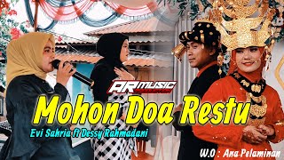 Download lagu MOHON DOA RESTU || EVI SAHRIA ft DESSY RAHMADANI, Cipt. Derisan M. Siregar mp3